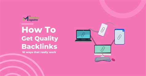 How To Get Backlinks: 10+ Ways That Really Work .